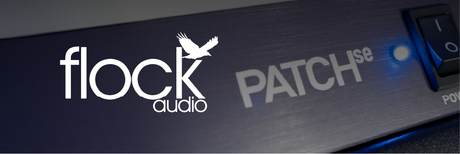 Flock Audio PATCH se: Affordable Pro-Grade Analog Routing for Modern Studios