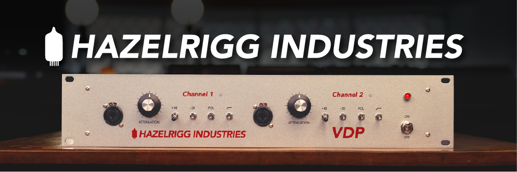 Hazelrigg Industries VDP Two-Channel Tube Preamp & DI – Studio
