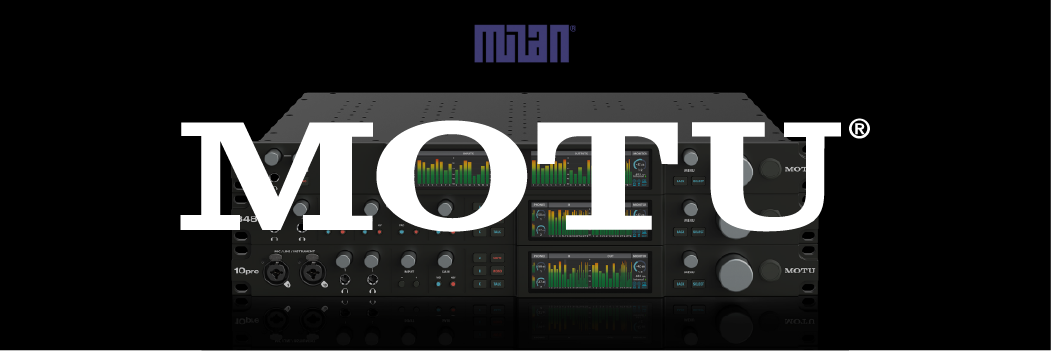 MOTU 16A, 848, and 10pre Receive Milan Certification