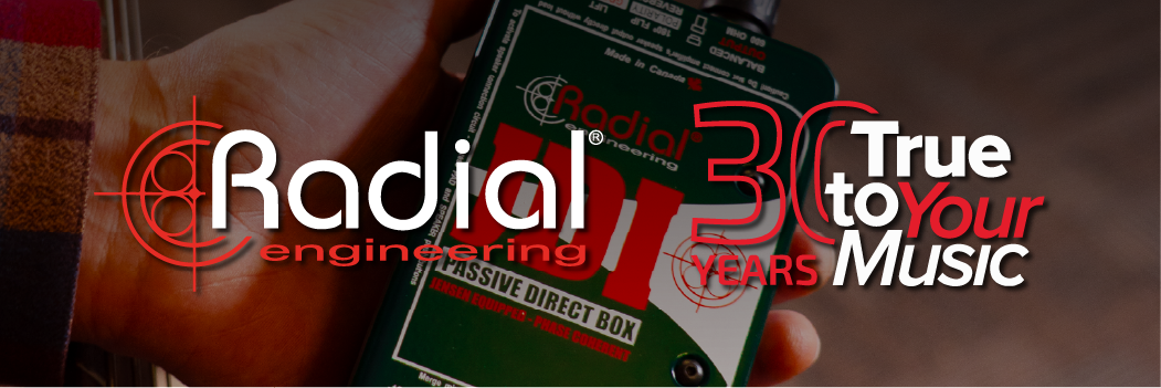 Thirty Years of Radial Engineering and the Tools That Changed Pro Audio