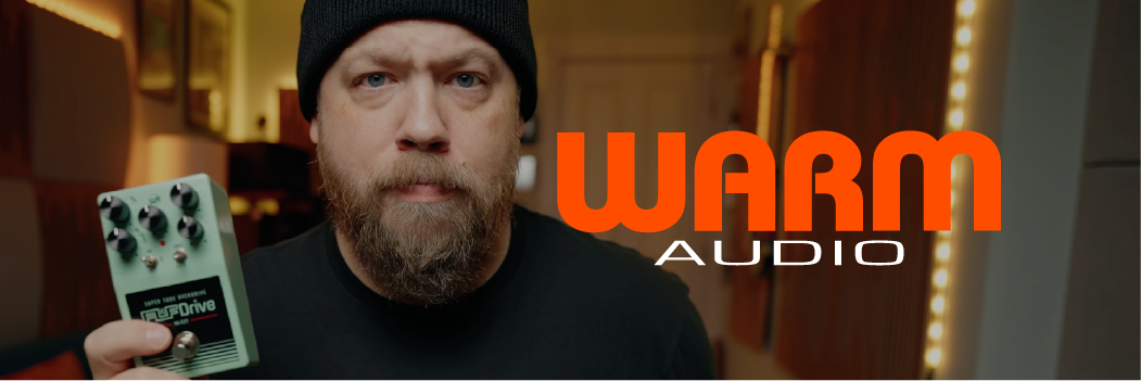 Fluff Drive: Ryan “Fluff” Bruce and Warm Audio Team Up for a Modern Overdrive Pedal